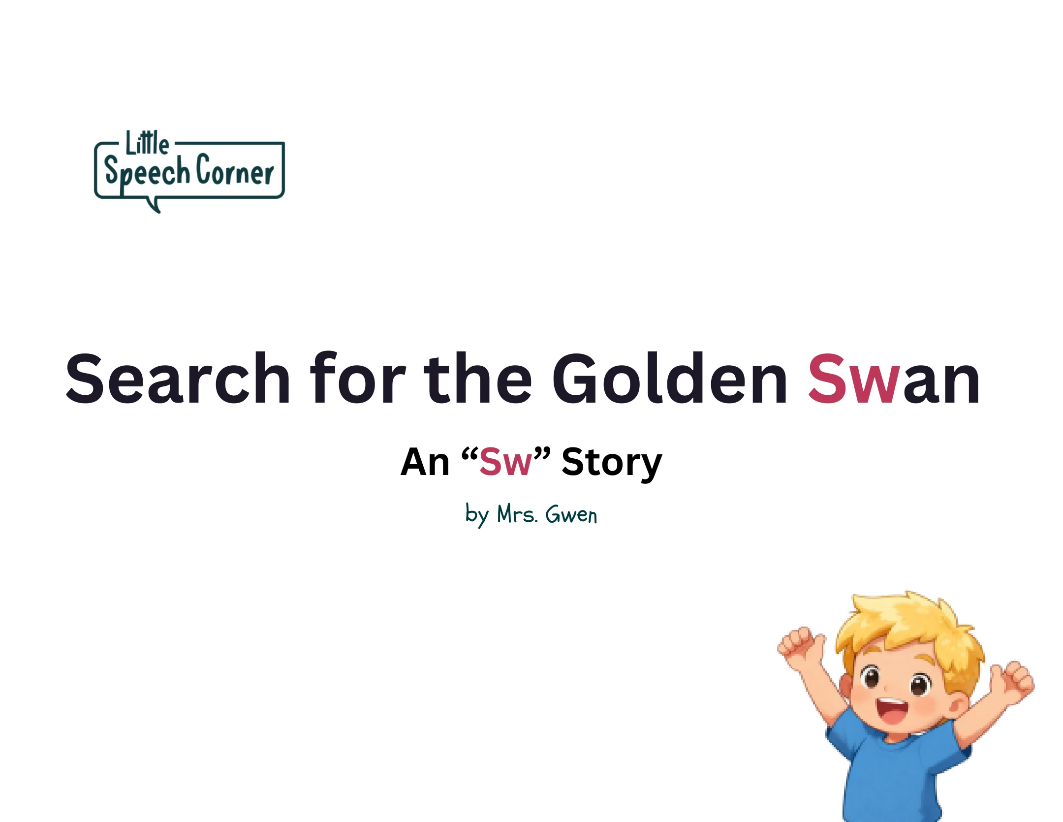 Search for the Golden Swan — page 1 of 19. An SW Story by Mrs. Gwen.